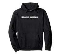 Miracles Daily Dose Pullover Hoodie, Adult Unisex, Black, L