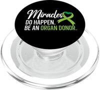 Miracles Do Happen Be An Organ Donor Liver Transplant PopSockets PopGrip for MagSafe