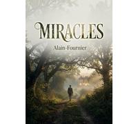 Miracles: Les mystères de l'âme révélés à travers des récits enchanteurs.