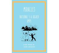 Miracles: National 5 and Higher RMPS (Enlightened RMPS)