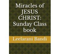 Miracles of JESUS CHRIST: Sunday Class book