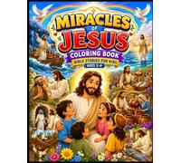 Miracles of Jesus Coloring Book
