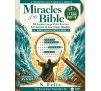 Miracles of the Bible: 50 Jumbo Large Print Word Search Puzzles For Seniors & Low Vision Readers (EasyEye Puzzles Christian Corner)