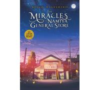 MIRACLES OF THE NAMIYA GENERAL STORE by HIGASHINO, KEIGO Paperback Self Help