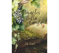 Miracles on Bella Camila