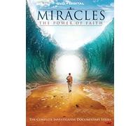 Miracles: The Power of Faith