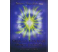 MIRACLES THROUGH PRANIC HEARING PRACTICAL MANUAL ON ENERGY