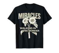 Miracles Walking in His Wonder Christian Quote Worship T-Shirt