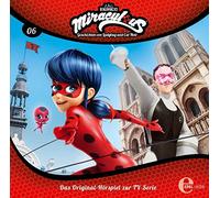 Miraculous - (6)das Original-Hörspiel zur TV-Serie-Darkblade