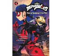 Miraculous: Tales of Ladybug & Cat Noir (Manga) 2