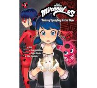 Miraculous: Tales of Ladybug & Cat Noir (Manga) 3