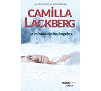 mirada de los angeles, la. los crimenes de fjallbacka (nueva edicion)