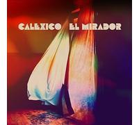 CALEXICO - EL MIRADOR [VINYL]