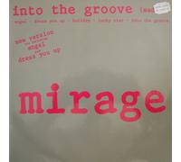 Mirage - Mirage: Into The Groove (Medley) New Version [12" Maxi]