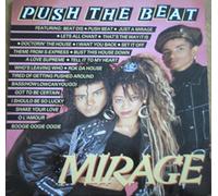 Mirage - Push the beat (mix) [VINYL]