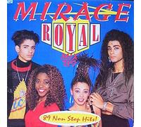 Mirage - ROYAL MIX '89 LP