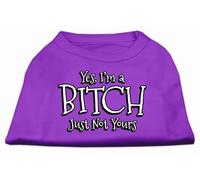 Mirage Yes I'm A Bitch Just Not Yours Screen Print Shirt, Medium, Purple