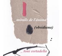 MIRALLS DE L'ÀNIMA (OBSIDIANA)