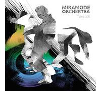 Miramode Orchestra - Tumbler [VINYL]