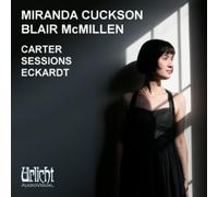 Miranda Cuckson - Carter Sessions Eckardt [New CD]