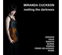 Miranda Cuckson: Melting the Darkness
