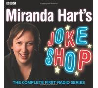 Miranda Hart's Joke Shop (BBC Audio) by Hart, Miranda on 31/10/2008 unknown edition