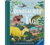 Miranda Smith M Ein Dinosaurier für jeden Tag - Sachbuch für Kinder a (Hardback)
