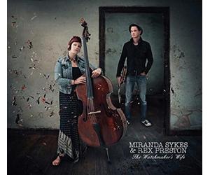Miranda Sykes & Rex Preston - The Watchmaker's Wife