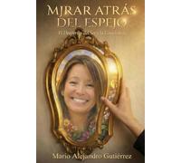 Mirar Atrás del Espejo: El Despertar del Ser y la Conciencia