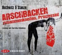 MIRCO/STANZE,RIKJE BUCHWITZ - ARSCHBACKEN ZUSAMMENKNEIFEN,PRINZESSIN 6 CD NEW
