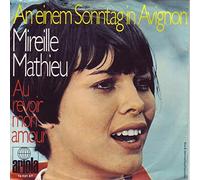 Mireille Mathieu - An Einem Sonntag In Avignon / Au Revoir, Mon Amour