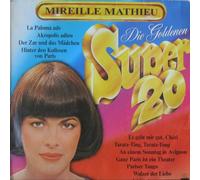 Mireille Mathieu - Die Goldenen Super 20
