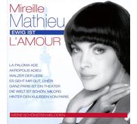 Mireille Mathieu - Ewig Ist l'Amour - Meine Schönsten Melodien - CD