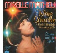 Mireille Mathieu - Kleine Schwalbe (Für die Heimkehr ist es nie zu spät)