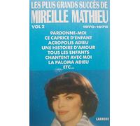 Mireille Mathieu - Les Plus Grands Succes, Vol. 2: 1970-1975