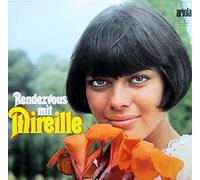 Mireille Mathieu - Mireille Mathieu - Rendezvous Mit Mireille - Ariola - 79 757 IU