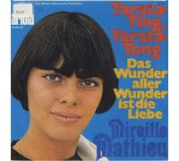 Mireille Mathieu - Tarata-Ting, Tarata-Tong / Das Wunder Aller Wunder Ist Die Liebe