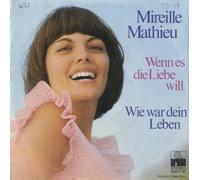 Mireille Mathieu - Wenn Es Die Liebe Will