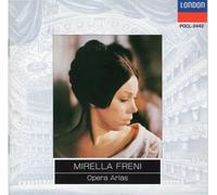 Mirella Freni - Opera Arias