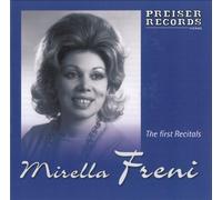 Mirella Freni: The First Recitals