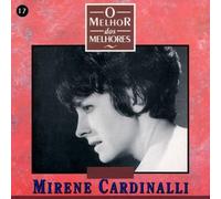 Mirene Cardinalli - MIRENE CARDINALLI-O MELHOR DOS MELHORES