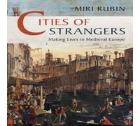 Miri Rubin Cities of Strangers Paperback Book Miri Rubin Multicolor