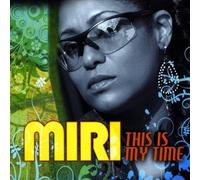 Miri - This Is My Time