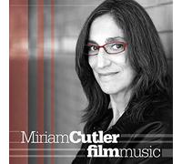 Miriam Cutler - Film Music