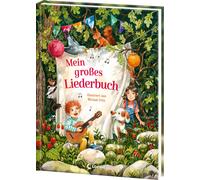 Miriam Fritz Mein großes Liederbuch: Wunderschön illustriertes Lieder (Hardback)