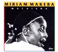 Miriam Makeba - Malaisha