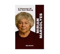 Miriam Margolyes: A Character Of Her Own Making