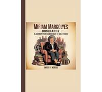 Miriam margolyes biography: A Journey from Cambridge to Hollywood