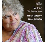 Miriam Margolyes/Callaghan - Francis Poulenc: The Story of Babar, the Little Elephant