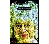 Miriam Margolyes Daily Journal: A Daily Journal for fans